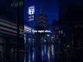 Rainy Tokyo 🌧️ Lofi Beats to Sleep #shorts #lofi · Late Night