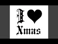 I LOVE XMAS (Instrumental)