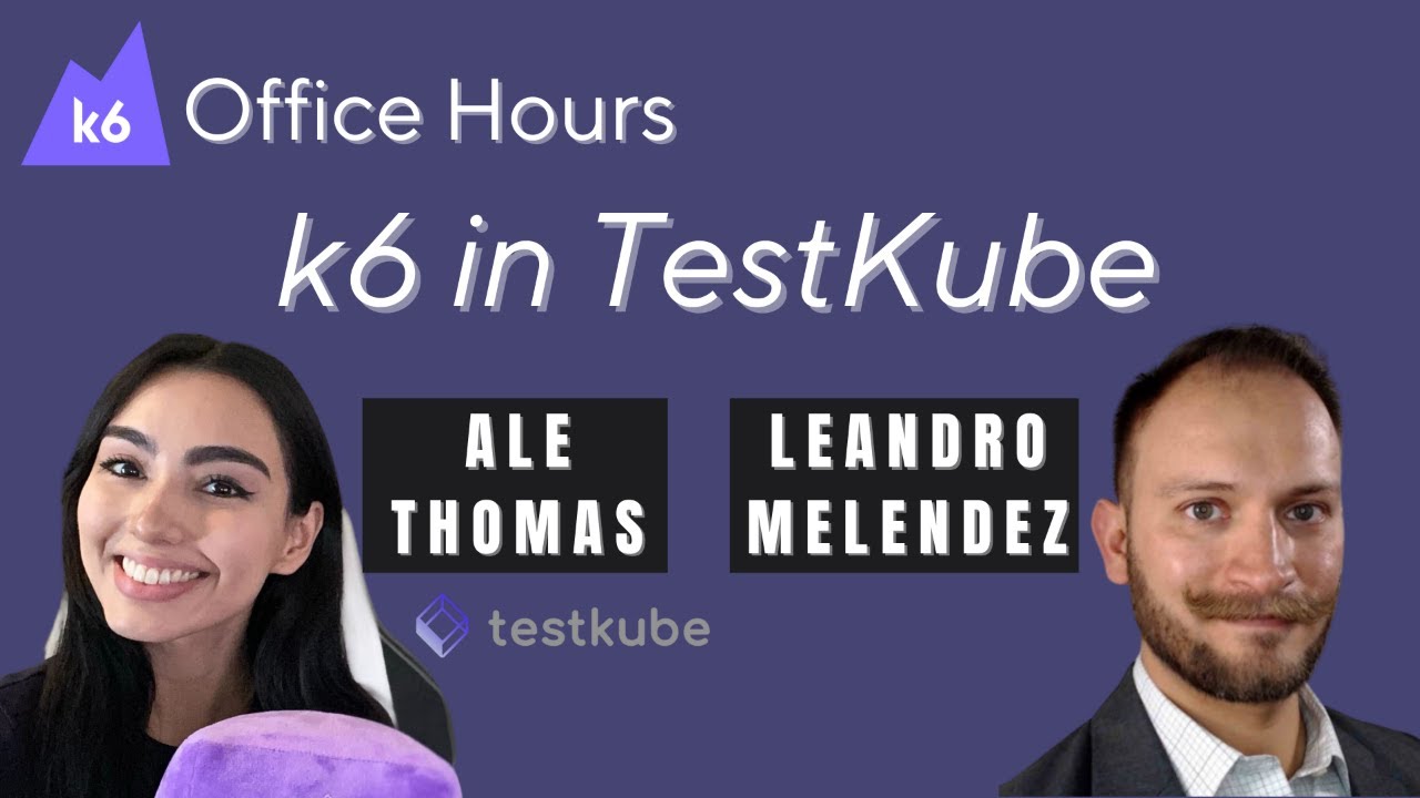 Running k6 tests in TestKube (k6 Office Hours #81) - YouTube