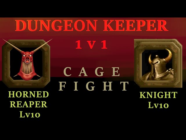 Dungeon Keeper 1v1: HORNED REAPER v KNIGHT class=