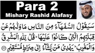Para 2 Full I Mishary Rashid Al- Afasy With Arabic Text ( HD ).