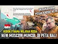 PENUH ORANG RUSIA !! WILAYAH “NEW MOSCOW” MUNCUL DI PETA BALI RI, UKRAINA KIRIM PESAN KHUSUS KE RI