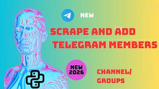 How to scrape telegram members 😍😍Telegram Member Adder😍😍2026