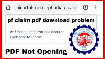 pf claim pdf download problem pf claim pdf not opening An Unexpected error has occured.Click here