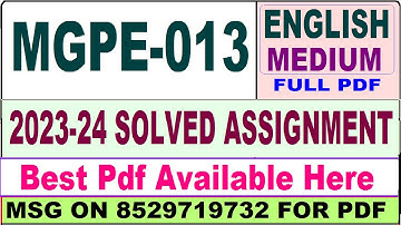 mgpe 013 solved assignment 2023-24 || mgpe 013 solved assignment 2024 in english || ignou mgpe013