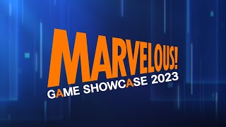 MARVELOUS GAME SHOWCASE 2023