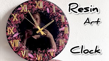 Creating a Beautiful Custom Resin Clock at Home