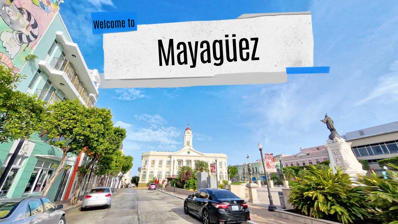 Exploring Mayagüez 