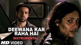 Deewana Kar Raha Hai Instrumental (Electric Guitar) | Emraan Hashmi | Bipasha Basu | Esha Gupta