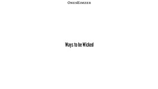 Ways to be Wicked ([The Orphanage] animatic)(read description)