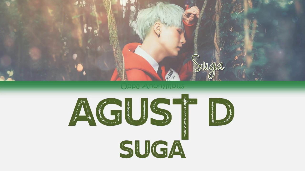 Agust D SUGA   Agust D HanRomEng Color Coded Lyrics 