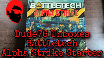 Dude76 Unboxes Battletech Alpha Strike Starter Box