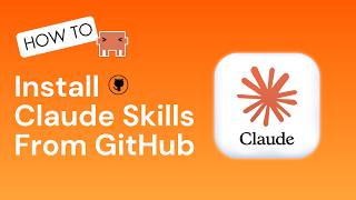 Claude Skills 07: How to Install Claude Skills From GitHub
