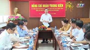 Lãnh đạo UBND tỉnh làm việc với Sở Dân tộc và Tôn giáo | TayNinhTV