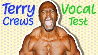 Terry Crews High Range Test