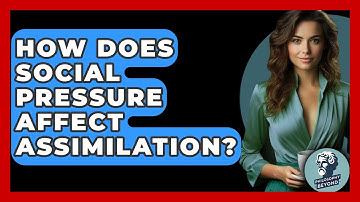 How Does Social Pressure Affect Assimilation? - Philosophy Beyond