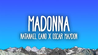 Natanael Cano, Oscar Maydon - Madonna