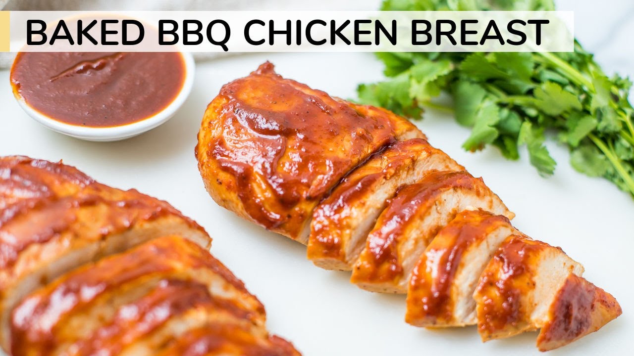 BAKED BARBECUE CHICKEN BREAST | moist, oven-baked recipe | Clean & Delicious