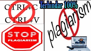 Cara menghindari plagiarisme || cara agar tidak terlihat copy paste || wajib tau!! #caralidiah