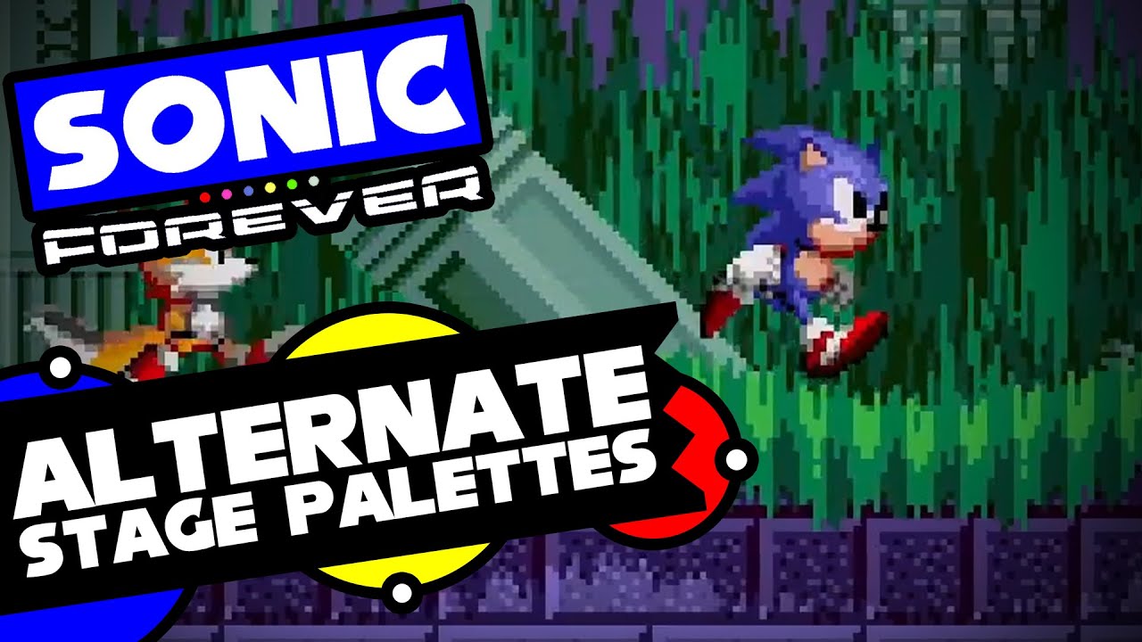 Alternate Stage Palettes Mod Full Playthrough! - Sonic Forever Mods 