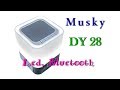 Обзор и тест: Bluetooth колонка Musky DY-28, Led Лампа