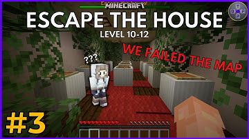 Minecraft: WE FAILED TO ESCAPE! (Part 3) ft. Dave | Custom Multiplayer Puzzle Map (Escape The House)