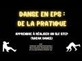Danse en eps  apprendre  faire un six step en breakdance