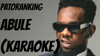 Patoranking - Abule (Lyrics Video) karaoke #vibes2go