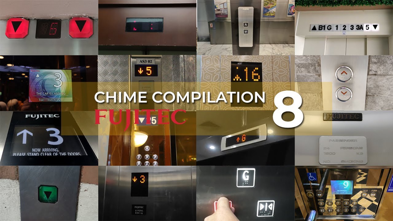 Chime Compilation 8 - Fujitec