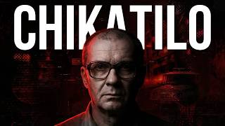 Andrei Chikatilo: The Monster Behind the Mask
