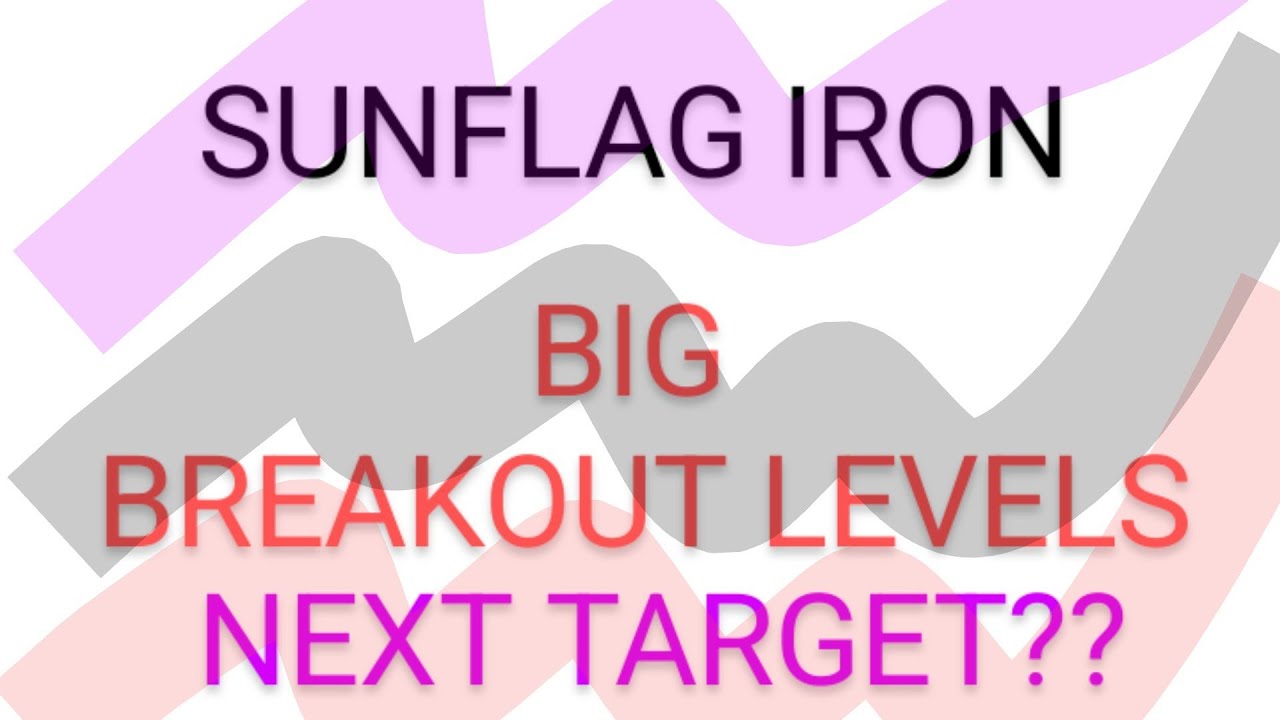 SUN FLAG SHARE LATEST NEWS TODAY,SUNFLAG SHARE ANALYSIS,SUNFLAG SHARE TARGET,SUNFLAG SHARE NEWS