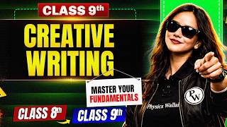 Creative Writing | Class 9th | English | BRIDGE COURSE