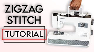 The Zigzag Stitch EXPLAINED