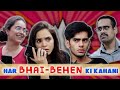Har BHAI-BEHEN Ki Kahani | Simran Dhanwani