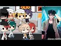 MHA/BNHA reacts to Tiktok #5 | Gacha Life | Best MHA/BNHA react Compilation 2020 !!!