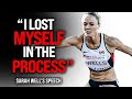 What Does It Take To Succeed? - Sarah Wells Olympian Speech | Original Motivational Speech