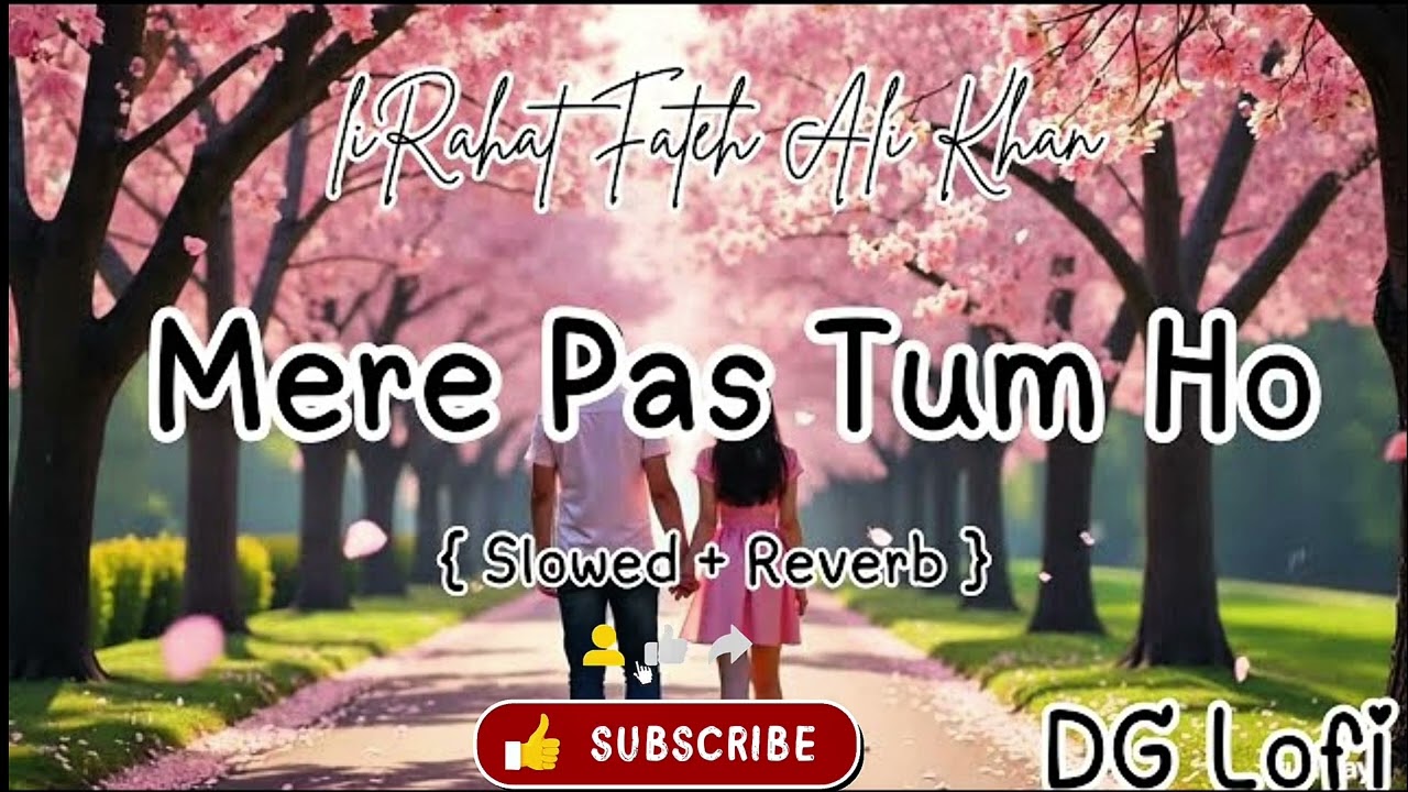 Tum Mere Paas Ho ❤️ | Hindi Lo-Fi Romantic Song | Male Female Duet | Chill Love Vibes 2026