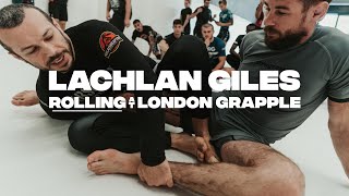 Lachlan Giles x London Grapple (Sparring)