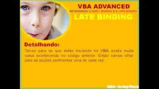 VBA Advanced - Compreendendo o Early Binding e o Late Binding - Early Binding & Late Binding