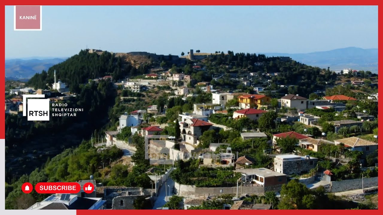 Kanina perlat e turizmit shqiptar dhe e njerëzve të mëdhenj, kalaja atraksion historik dhe kulturor