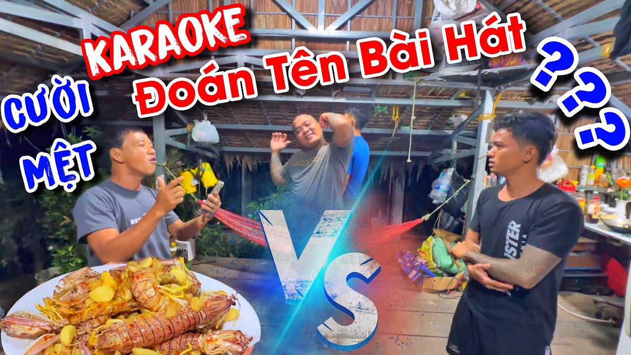 Cười Thả Ga Với Thử Thách Karaoke Đoán Tên Bài Hát Tập 2 Của THÁNH XÀM