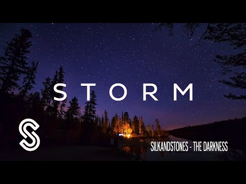 SilkandStones - The Darkness (Official Audio) | Everlasting Grooves | Storm Music