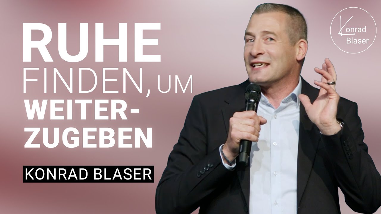 Konrad Blaser: Trage Sorge zu dir | Predigt