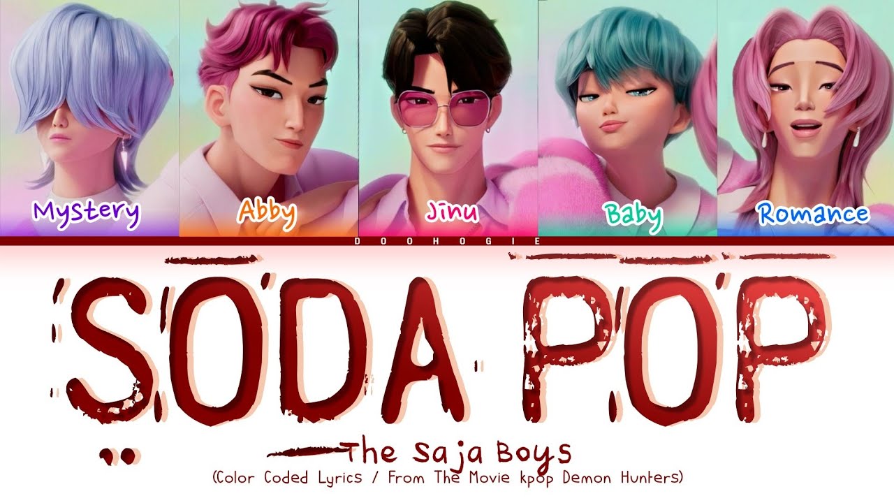 SAJA BOYS 'Soda Pop' (Color Coded Lyrics) SAJA BOYS 'Soda Pop' (Color Coded Lyrics)