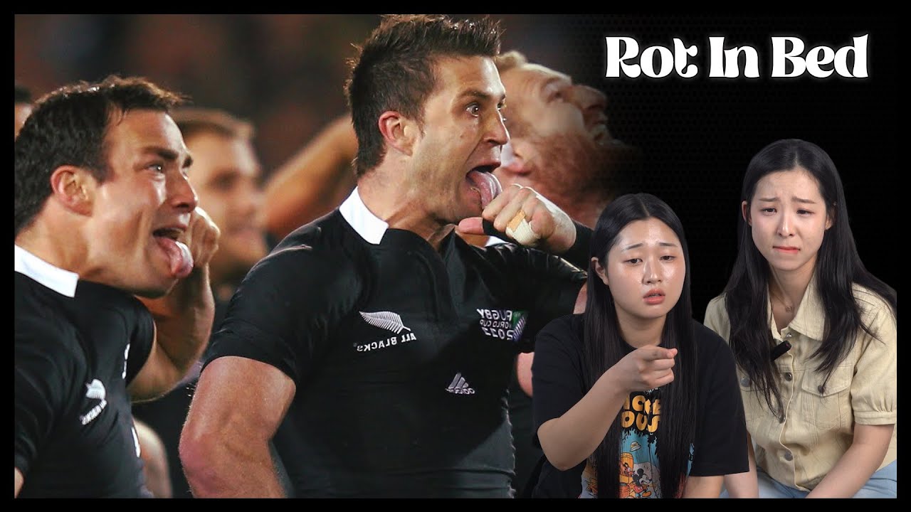 The HAKA Brought Korean Girl To Tears | Korean Girls React to HAKA for the First Time | Rot In Bed