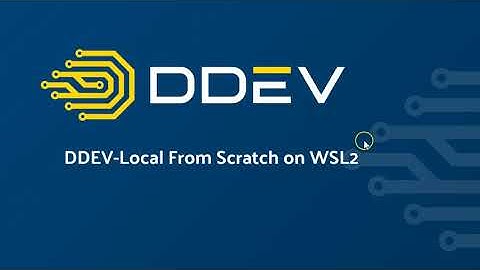 The Wonders of Windows and the Speed of Linux: Local Development with DDEV-Local on WSL2