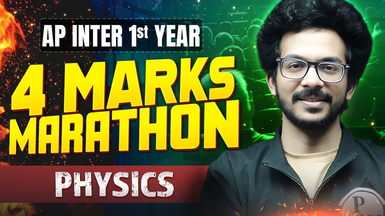 Physics 4 Marks Marathon 🔥 | AP Inter 1st Year | Most Important SAQs | IPE 2026