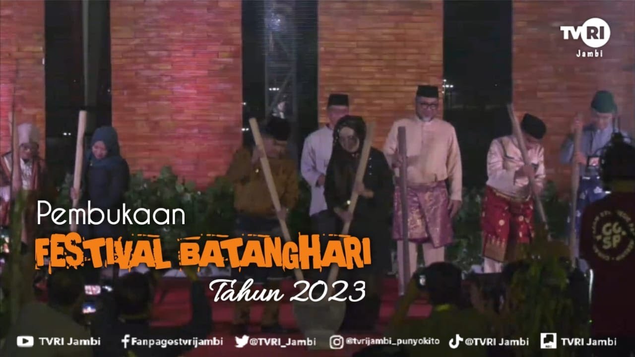 FESTIVAL BATANGHARI (Edisi 21 Juli 2023) | Pembukaan Festival Batanghari#TVRI#MediaPemersatuBangsa