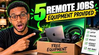 5 Remote Jobs That Send You ALL the Equipment (No Cost)