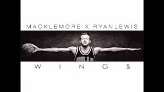 Macklemore & Ryan Lewis - WINGS.  A song about sneakers!